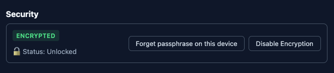 Deck security settings showing Encrypted, Status: Unlocked, with options to forget the passphrase or disable encryption